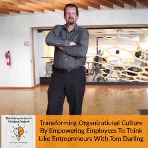 TEMP 10 Tom Darling | Empowered Employees