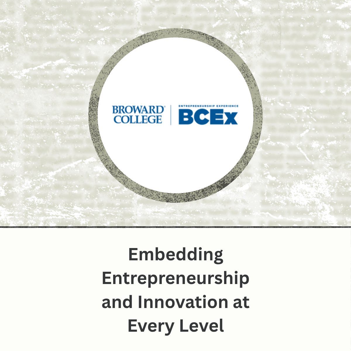 Broward College/BCEx Logo - Embedding Entrepreneurship and Innovation at Every Level