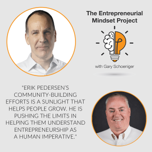The Entrepreneurial Mindset Project | Erick Pedersen | Statewide Ecosystems