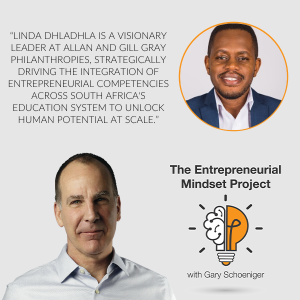 The Entrepreneurial Mindset Project | Linda Dhladhla | Human Potential